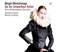 Birgit Minichmayr As an Unperfect Actor: Nine Shakespeare Sonnets (CD) Album