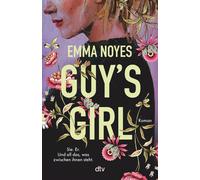 Birgit Niehaus Emma Noyes GUY'S GIRL: Roman (Tascabile)