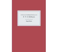 Birgit Röder A Study of the Major Novellas of E.T.A. Hoffmann (Copertina rigida)