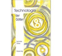 Birgit Schmid Petra Friebel Technologie der Götter: Die ungl (Copertina rigida)
