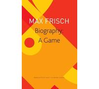 Birgit Schreyer Duarte Max Frisch Biography - A Game (Tascabile)
