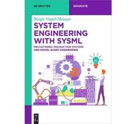 Birgit Vogel-Heuser System Engineering with SysML (Tascabile)