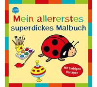 Birgitta Nicola Mein allererstes superdickes Malbuch: Mit farbigen V (Tascabile)