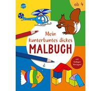 Birgitta Nicola Mein kunterbuntes dickes Malbuch: Dickes Ausmalbuch (Tascabile)