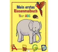 Birgitta Nicolas Tier-ABC: Mein erstes RIESENMALBUCH (Broschüre)