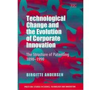 Birgitte Anders Technological Change and the Evolution of Cor (Copertina rigida)