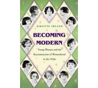 Birgitte Søland Becoming Modern (Copertina rigida)