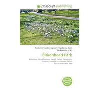 Birkenhead Park: Birkenhead, Wirral Peninsula, Joseph Paxton, Princes Park, Liverpool, Frederick Law Olmsted, Sefton Park, Conservation Area
