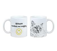 Birmano tazza con un gatto Mi rende felice Art-Dog