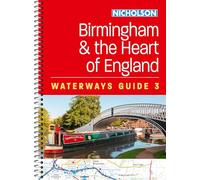 Birmingham and the Heart of England (3): For everyone with an interest in Britain’s canals and rivers