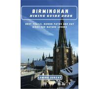BIRMINGHAM HIKING GUIDE 2026: Best Trails, Hidden Paths and Day Hikes for Nature Lovers