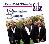 BIRMINGHAM SUNLIGHTS - FOR OLD TIME'S SAKE