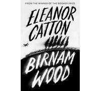 Birnam Wood: Eleanor Catton