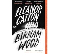 Birnam Wood : The Sunday Times Bestseller: Eleanor Catton
