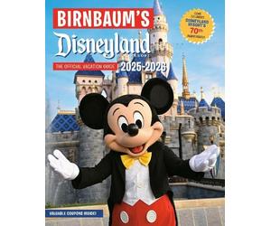 Birnbaum Guides Birnbaum's 2025'2026 Disneyland Resort (Tascabile)