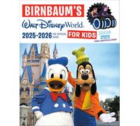 Birnbaum Guides Birnbaum's 2025'2026 Walt Disney World for Kids: The (Tascabile)