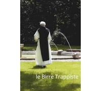 Birre Trappiste: Le birre Trappiste sono tra le più iconiche e apprezzate al mondo, simbolo di qualità, tradizione e artigianalità.