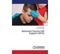 Birsubhra Roy Dr Clarissa Suting Advanced Trauma Life Support (ATLS) (Tascabile)
