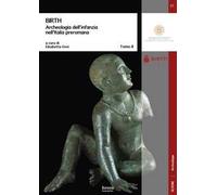 BIRTH Archeologia dell'infanzia nell'Italia preromana