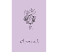 Birth Flower Journal | September Aster & Morning Glory: Minimalist Line Art: 6x9 Hardcover 120 Pages Lined Notebook - Personalized Birthday Gift for ... Equinox, Creative Wisdom & Floral Stationery