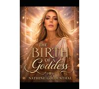 Birth of a Goddess: Cosmic Consciousness