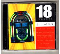 Birth of Rock 18 Greatest