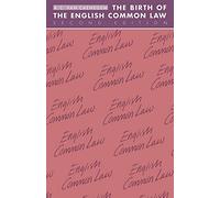 Birth of the English Common Law 2ed