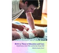 Birth to Three in Education and Care (Tascabile)
