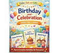 Birthday and Celebration Greeting Cards: Coloring Fun for Everyone