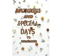 Birthday and special days to remember: Birthday tracker