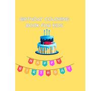 Birthday Coloring Book For Kids