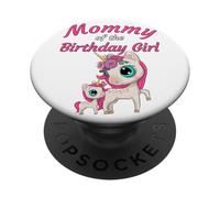 Birthday Girl Mommy Women’s Anime Unicorn PopSockets PopGrip Adesivo