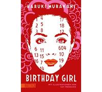 Birthday Girl: (vierfarbig illustrierte Ausgabe)