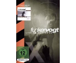 Birthday Massacre, the -Funker Vogt: Live Execution '9 - Funker Vogt