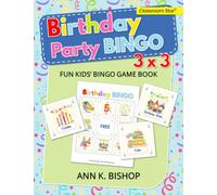 Birthday Party Bingo, Fun Kids' 3 x 3 Cutout Bingo Game BOOK: Kids' Birthday Party Ideas, Great for Kids' Birthday Party Entertainment, Fun Family ... Classroom Party, Babysitting And Child Care