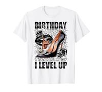 Birthday Queen I Dont Get Older I Level Up Womans Compleanno Maglietta