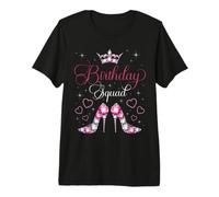 Birthday Squad Diva Squad Cuori Tacchi Alti Donne Ragazze Maglietta Premium