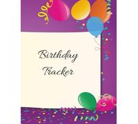 Birthday Tracker Organizer | 8.5" x 11" | 25 Pages: Keep Every Special Date at Your Fingertips
