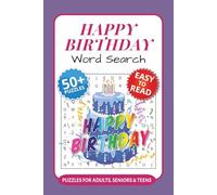 Birthday Word Search Puzzle Book: 50+ Word Searches with Easy to Read Print about Birthday, Parties, Games and More I 6x9 inches, 110 pages I Gift for puzzle lovers of any age