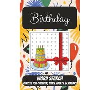 Birthday Word Search Puzzles: Word Searches with Easy to Read Print about birthdays, presents, gifts, celebrations, and More | 6x9 inches, 110 pages | ... Gift for Vacations, Holidays, and Passtimes