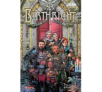 Birthright. Epilogo (Vol. 10)