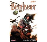 Birthright. Vol. 1: Ritorno a casa.
