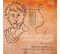 Birtwistle, H. - Orpheus Elegies & Three Bach Arias