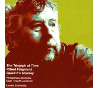 Harrison Birtwistle Triumph of Time, The, Gawain's Journey (Howarth, Po) (CD)