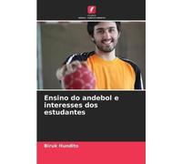 Biruk Hundito Ensino do andebol e interesses dos estudantes (Tascabile)
