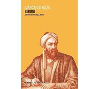 Biruni. Antropologia dell'India