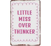 BIRXPMOS Little Miss Over Thinker Funny Vintage Aluminum Metal Sign Rustproof Wall-Art for Home Office Living Room Cafe Bar 8 X 12 in