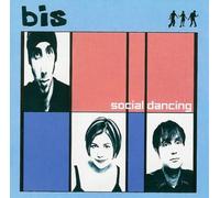 Bis - Social Dancing