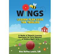Bisa Batten Lewis WINGS Lesson Plan Guide for Toddlers (Tascabile)