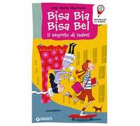 Bisa Bia, Bisa Bel. Il segreto di Isabel